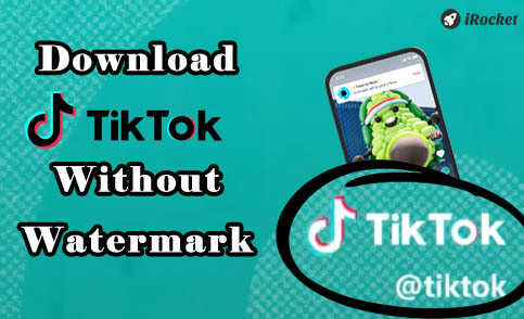 download-tiktok-without-watermark