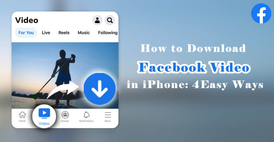 how to download videos on iphone from facebook