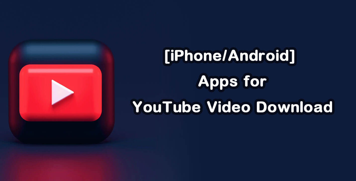 youtube video download app