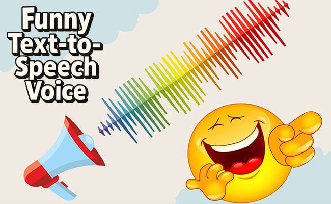 funny text to speech